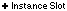 +Instance Slot