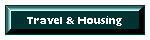 [Travel/Housing]