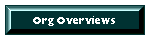 Organization Overview Sessions